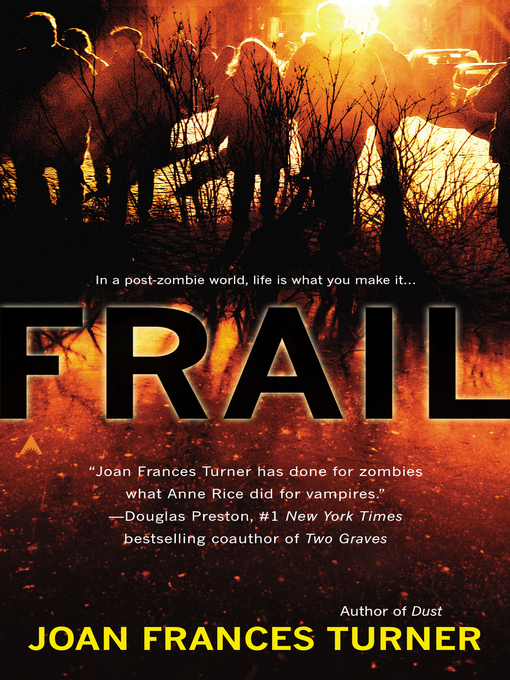 Title details for Frail by Joan Frances Turner - Available